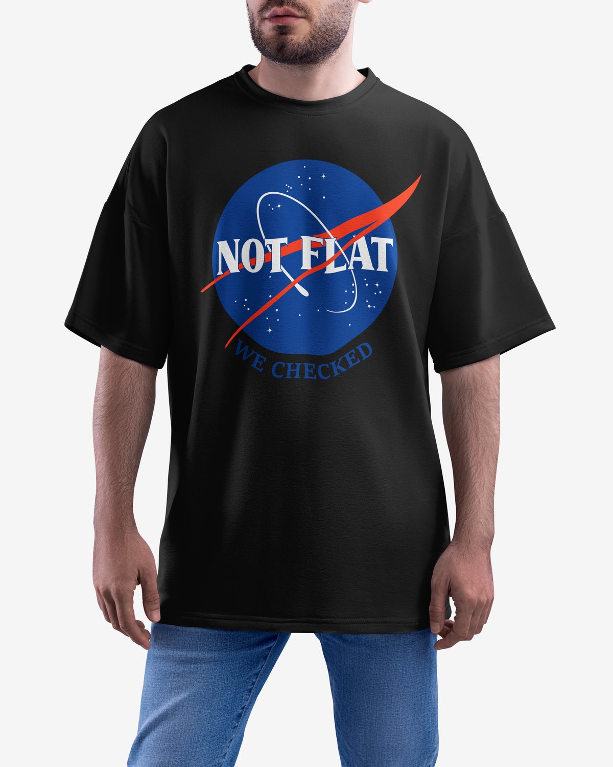 Not Flat, We Checked, NASA Parody - Oversize Tee
