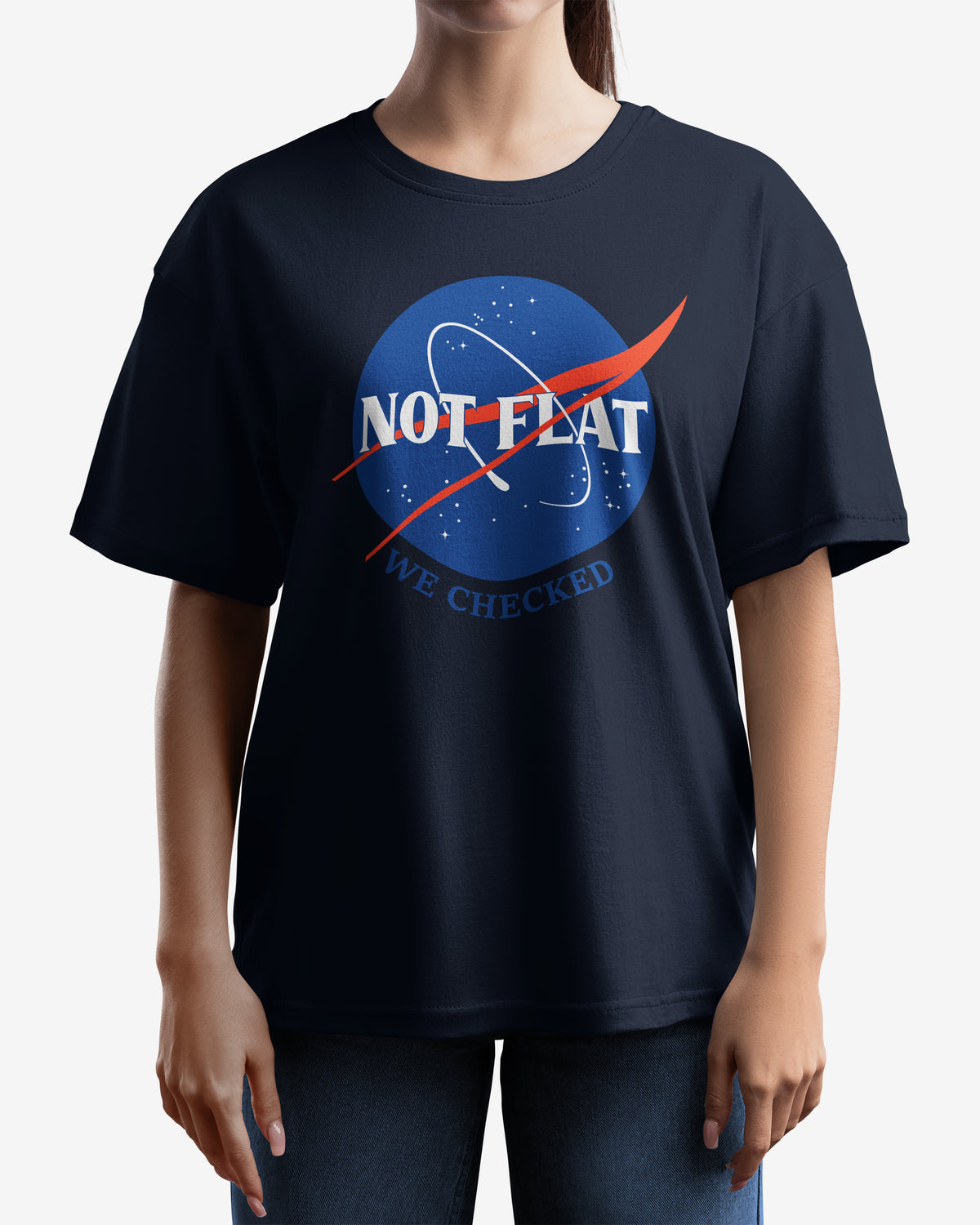 Not Flat, We Checked, NASA Parody - Oversize Tee
