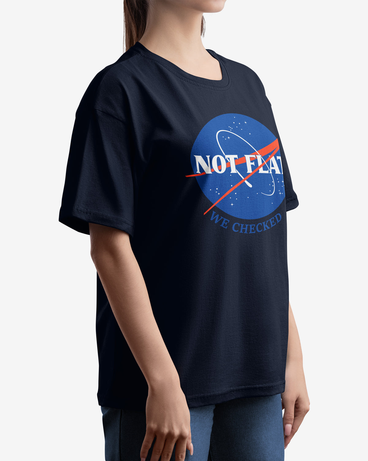 Not Flat, We Checked, NASA Parody - Oversize Tee